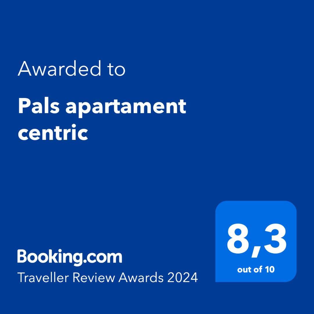 Pals Apartament Centric Εξωτερικό φωτογραφία